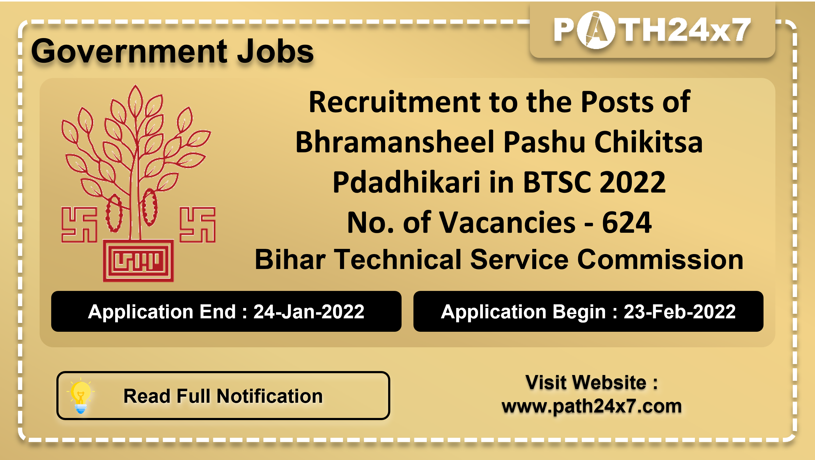 Recruitment to the Posts of Bhramansheel Pashu Chikitsa Pdadhikari in BTSC 2022, No. of Vacancies - 624, Important Dates, Application Fees, Age Limit, Educational Criteria, Physical Criteria, Vacancy Details, How to Apply By Online | Bihar Technical Service Commission